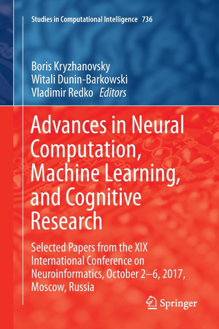 Advances in Neural Computation, Machine Learning, and Cognitive Research