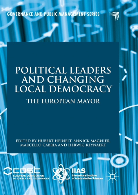 Political Leaders and Changing Local Democracy