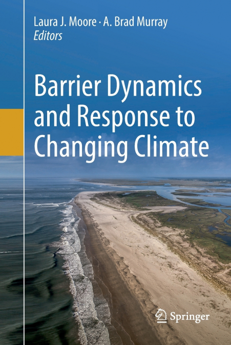 Barrier Dynamics and Response to Changing Climate