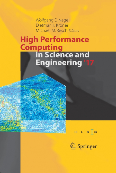 High Performance Computing in Science and Engineering ’ 17
