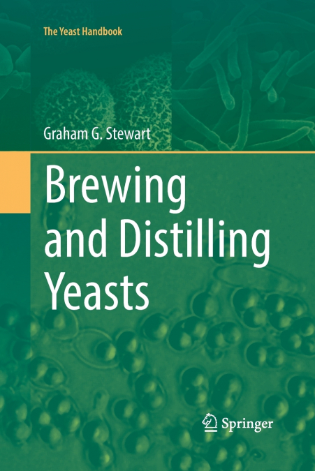 Brewing and Distilling Yeasts