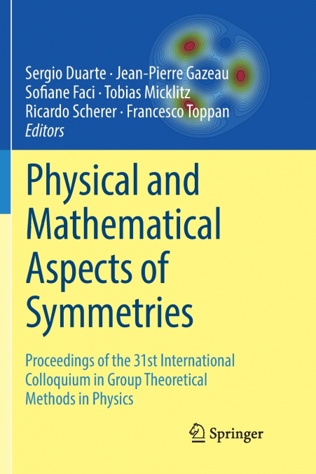 Physical and Mathematical Aspects of Symmetries