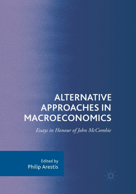 Alternative Approaches in Macroeconomics