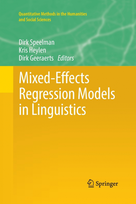 Mixed-Effects Regression Models in Linguistics