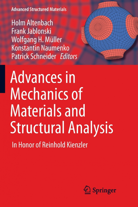 Advances in Mechanics of Materials and Structural Analysis