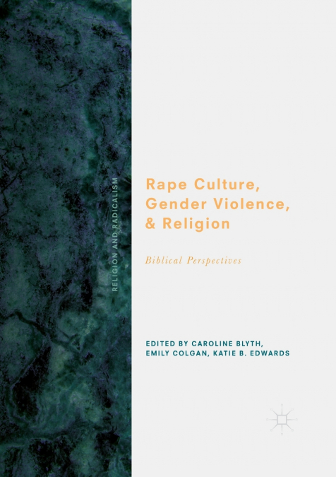 Rape Culture, Gender Violence, and Religion