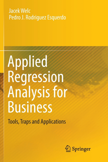 Applied Regression Analysis for Business