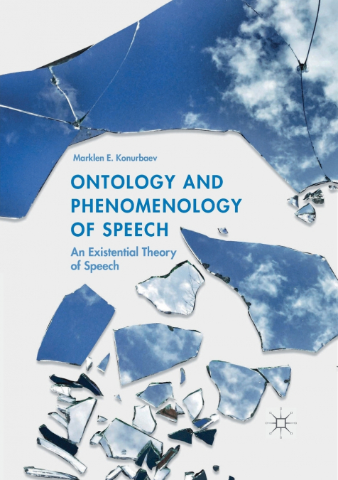 Ontology and Phenomenology of Speech