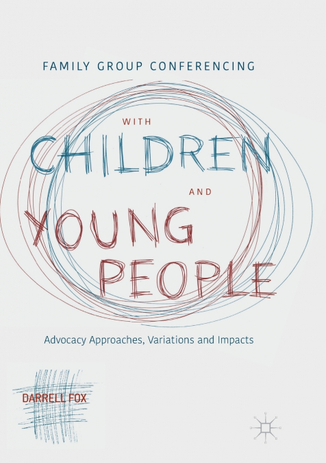 Family Group Conferencing with Children and Young People