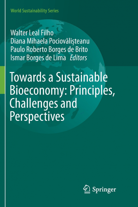 Towards a Sustainable Bioeconomy