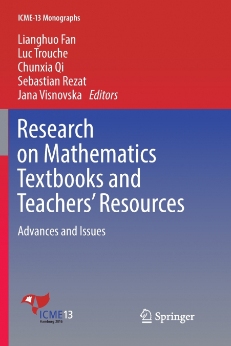 Research on Mathematics Textbooks and Teachers’ Resources