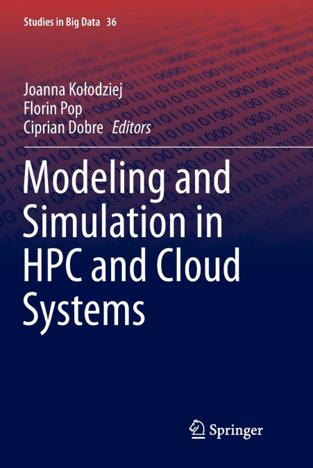 Modeling and Simulation in HPC and Cloud Systems