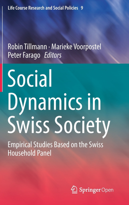 Social Dynamics in Swiss Society