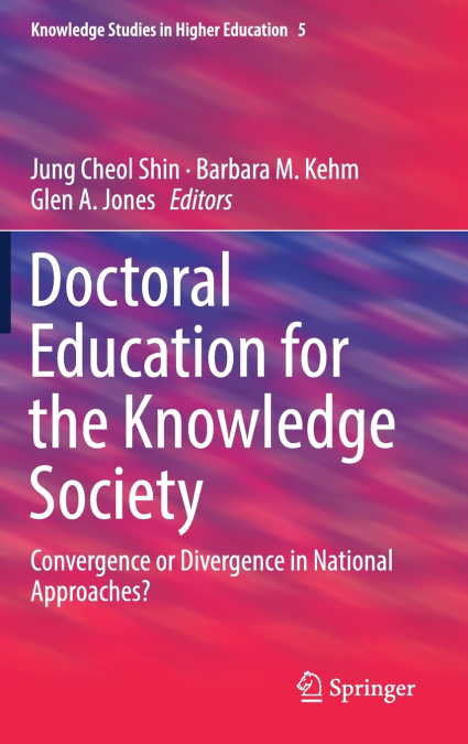 Doctoral Education for the Knowledge Society