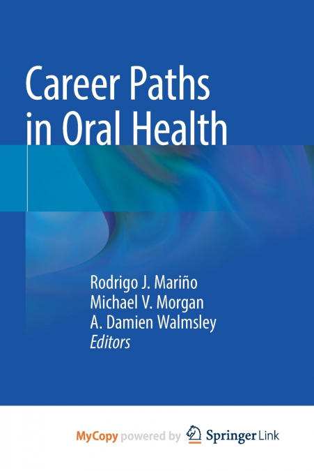 Career Paths in Oral Health