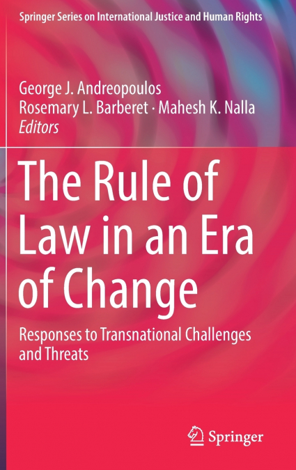 The Rule of Law in an Era of Change