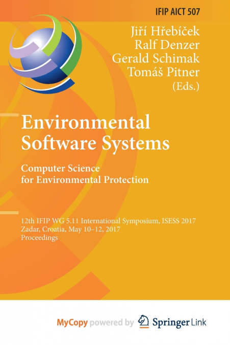 Environmental Software Systems. Computer Science for Environmental Protection