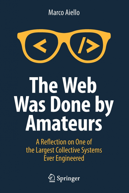 The Web Was Done by Amateurs