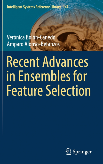 Recent Advances in Ensembles for Feature Selection