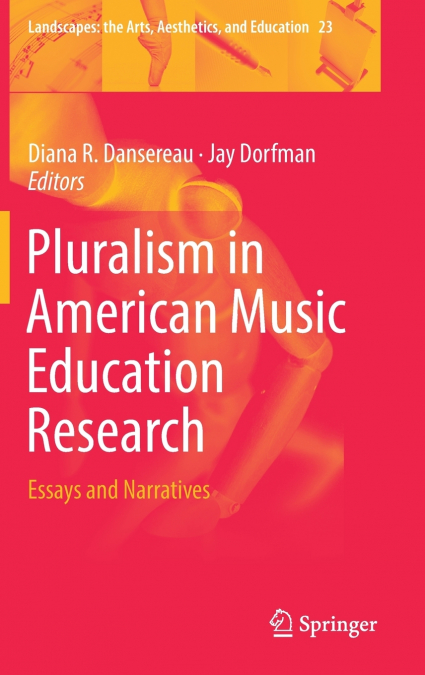Pluralism in American Music Education Research