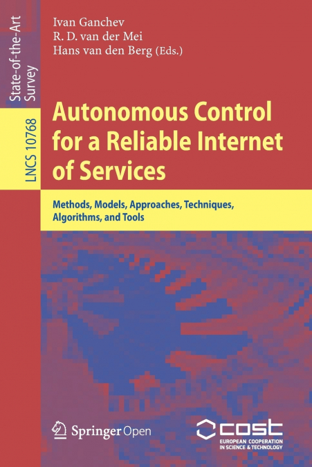 Autonomous Control for a Reliable Internet of Services