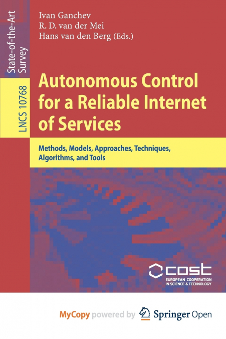 Autonomous Control for a Reliable Internet of Services