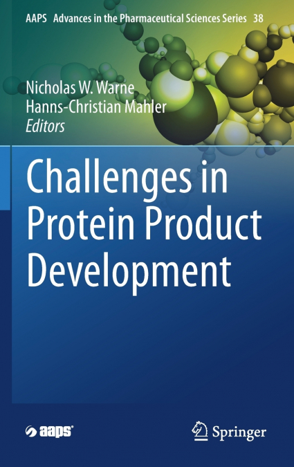 Challenges in Protein Product Development