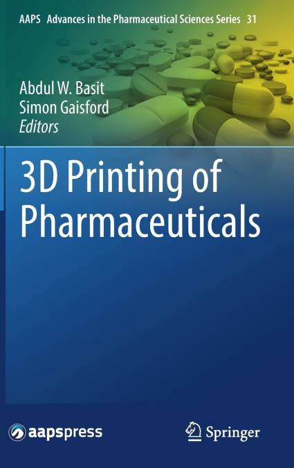 3D Printing of Pharmaceuticals