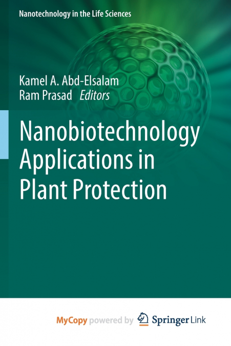 Nanobiotechnology Applications in Plant Protection