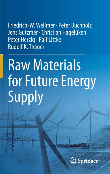 Raw Materials for Future Energy Supply