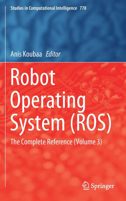 Robot Operating System (ROS)
