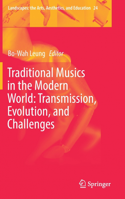 Traditional Musics in the Modern World