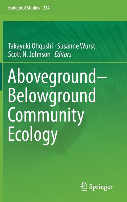 Aboveground–Belowground Community Ecology