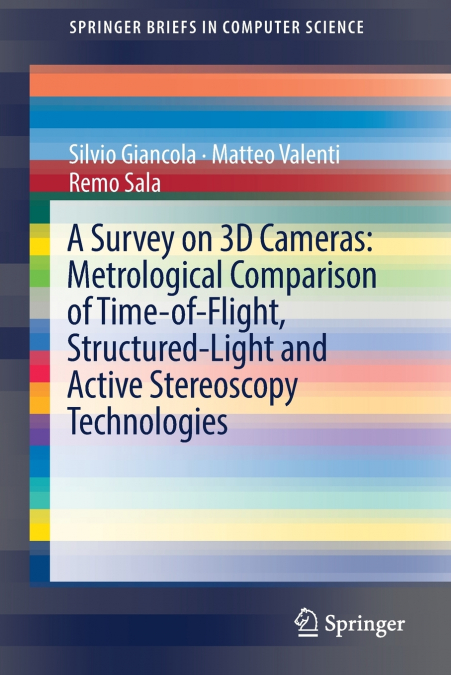 A Survey on 3D Cameras