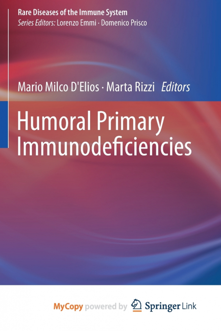 Humoral Primary Immunodeficiencies
