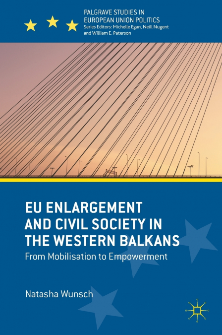 EU Enlargement and Civil Society in the Western Balkans