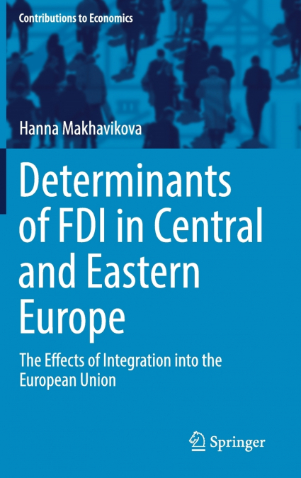 Determinants of FDI in Central and Eastern Europe