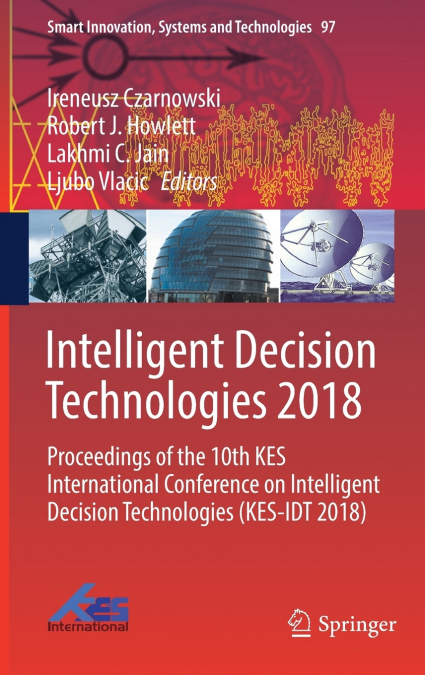 Intelligent Decision Technologies 2018