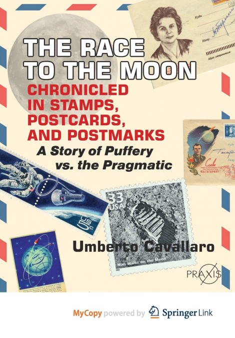 The Race to the Moon Chronicled in Stamps, Postcards, and Postmarks