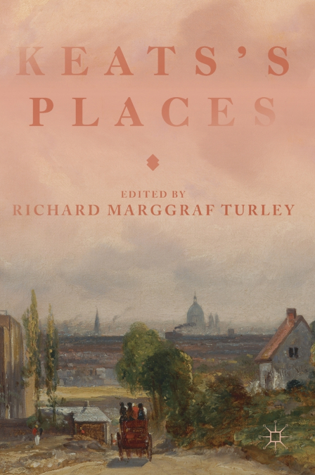 Keats’s Places