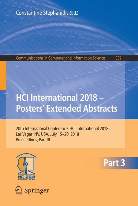 HCI International 2018 - Posters’ Extended Abstracts