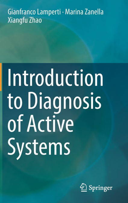 Introduction to Diagnosis of Active Systems