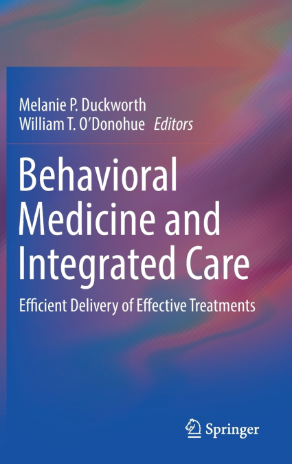 Behavioral Medicine and Integrated Care