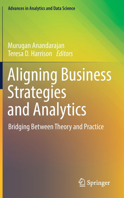 Aligning Business Strategies and Analytics