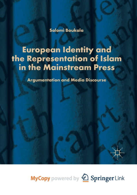 European Identity and the Representation of Islam in the Mainstream Press