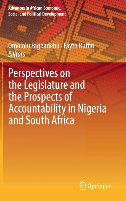 Perspectives on the Legislature and the Prospects of Accountability in Nigeria and South Africa