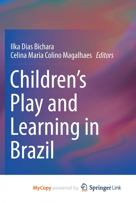 Children’s Play and Learning in Brazil