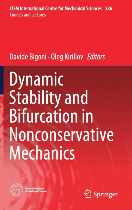 Dynamic Stability and Bifurcation in Nonconservative Mechanics