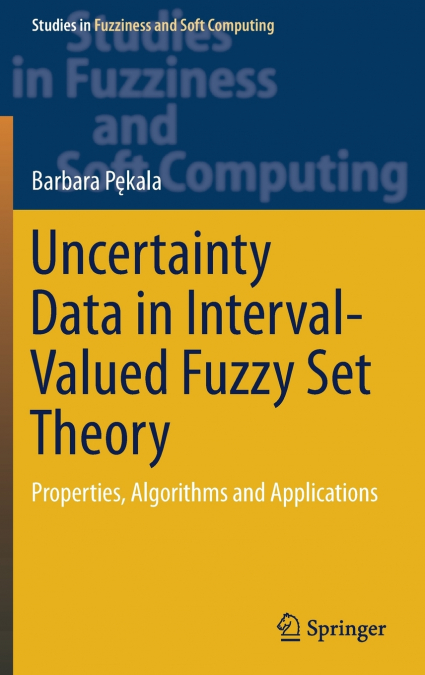 Uncertainty Data in Interval-Valued Fuzzy Set Theory