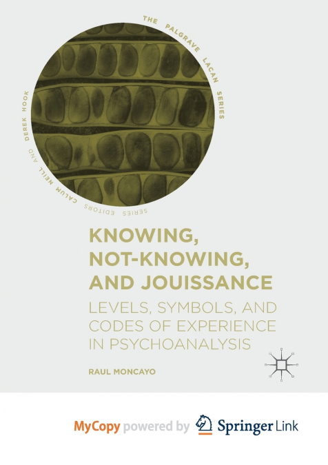 Knowing, Not-Knowing, and Jouissance